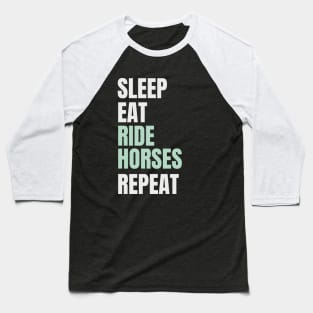 Ride Horse Baseball T-Shirt